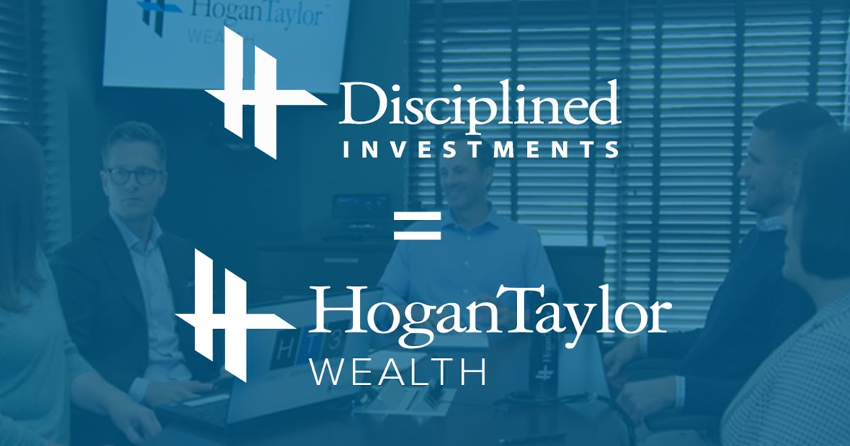Disciplined Investments is now HogaTaylor Wealth
